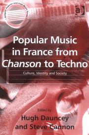 Cover of: Popular Music in France from Chanson to Techno by 