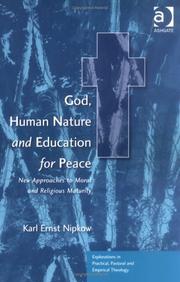 God, Human Nature and Education for Peace by Karl Ernst Nipkow
