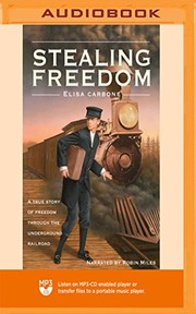 Cover of: Stealing Freedom by Elisa Carbone, Robin Miles