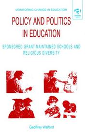 Cover of: Policy and politics in education by Geoffrey Walford