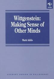 Cover of: Wittgenstein: making sense of other minds