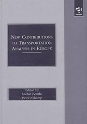 Cover of: New contributions to transportation analysis in Europe