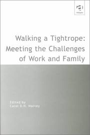 Cover of: Walking a Tightrope: Meeting the Challenges of Work
