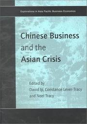 Chinese business and the Asian crisis by David Fu-Keung Ip, Noel Tracy, Constance Lever-Tracy