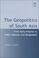 Cover of: The geopolitics of South Asia
