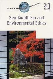 Cover of: Zen Buddhism and Environmental Ethics (Ashgate World Philosophies Series)