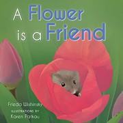 Cover of: It's Good to Be a Flower