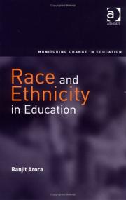 Cover of: Race And Ethnicity In Education (Monitoring Change in Education)