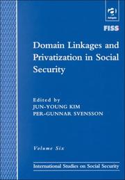Cover of: Domain linkages and privatization in social security by edited by Jun-Young Kim, Per-Gunnar Svensson.