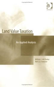 Cover of: Land Value Taxation: An Applied Analysis