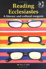 Cover of: Reading Ecclesiastes: A Literary and Cultural Exegesis (Heythrop Studies in Contemporary Philosophy, Religion and Theology) (Heythrop Studies in Contemporary ... Philosophy, Religion and Theology)