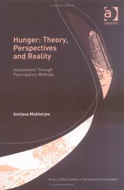 Cover of: Hunger Theory, Perspectives and Reality: Assessment Through Participatory Methods (King's Soas Studies in Development Geography)