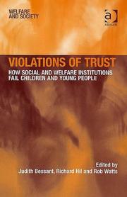 Cover of: Violations of trust: how social and welfare institutions fail children and young people