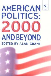 Cover of: American Politics: 2000 And Beyond