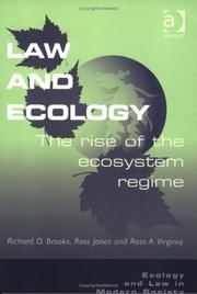 Cover of: Law and Ecology: The Rise of the Ecosystem Regime (Ecology and Law in Modern Society)