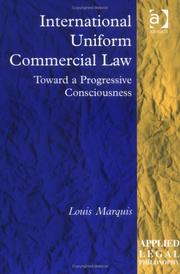 Cover of: International Uniform Commercial Law: Towards A Progressive Consciousness (Applied Legal Philosophy)