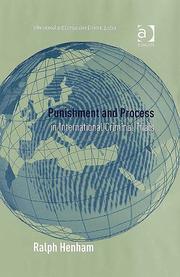 Cover of: Punishment And Process In International Criminal Trials (International and Comparative Criminal Justice)