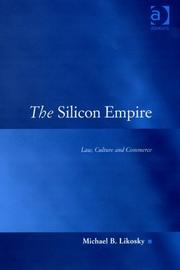 Cover of: The Silicon Empire | Michael B. Likosky