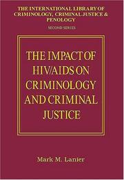 Cover of: The impact of HIV/AIDS on criminology and criminal justice