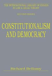 Cover of: Constitutionalism And Democracy (The International Library of Essays in Law and Legal Theory (Second Series))