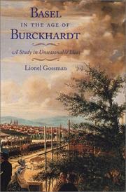 Cover of: Basel in the Age of Burckhardt: A Study in Unseasonable Ideas