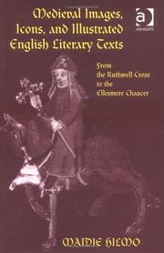 Cover of: Medieval images, icons, and illustrated English literary texts by Maidie Hilmo