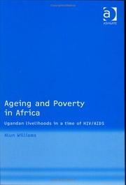 Cover of: Ageing and Poverty in Africa by Alun Williams