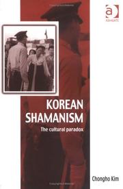 Cover of: Korean Shamanism by Chongho Kim