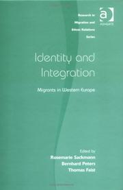 Cover of: Identity and Integration: Migrants in Western Europe (Research in Migration and Ethnic Relations)