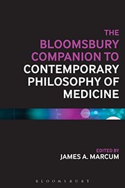 Cover of: Bloomsbury Companion to Contemporary Philosophy of Medicine by James A. Marcum
