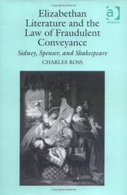 Cover of: Elizabethan literature and the law of fraudulent conveyance: Sidney, Spenser, and Shakespeare