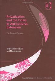 Cover of: Privitization and the Crisis of Agricultural Extension: The Case of Pakistan (King's Soas Studies in Development Geography)