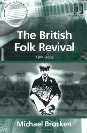 Cover of: The British Folk Revival | Michael Brocken