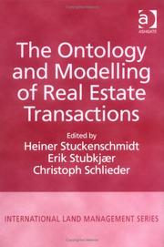 Cover of: The Ontology and Modelling of Real Estate Transactions: European Jurisdictions (International Land Management Series)