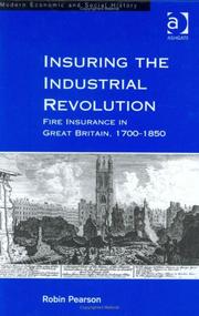 Cover of: Insuring the Industrial Revolution | Robin Pearson