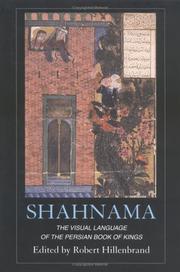Cover of: Shahnama by edited by Robert Hillenbrand.