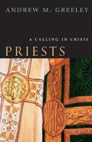 Cover of: Priests: A Calling in Crisis