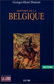 Cover of: Histoire de la Belgique by Georges Henri Dumont