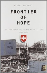Cover of: Frontier of hope: Jews from Italy seek refuge in Switzerland 1943-1945