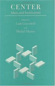 Cover of: Center by edited by Liah Greenfeld and Michel Martin.