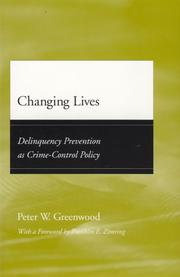 Cover of: Changing Lives by Peter W. Greenwood