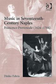 Music in seventeenth-century Naples by Dinko Fabris