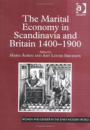 Cover of: Marital Economy In Scandinavia And Britain 1400 - 1900 (Women and Gender in the Early Modern World) (Women and Gender in the Early Modern World) (Women and Gender in the Early Modern World)