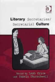 Literary Secretaries/Secretarial Culture by Leah Price, Pamela Thurschwell