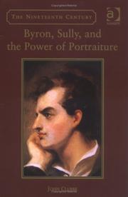 Cover of: Byron, Sully, and the Power of Portraiture (Nineteenth Century Series)