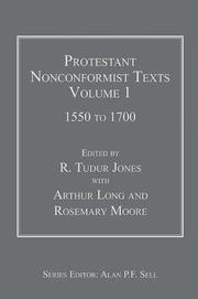 Cover of: Protestant Nonconformist Texts by R. Tudur Jones, D. W. Bebbington, Kenneth Dix, Alan Ruston