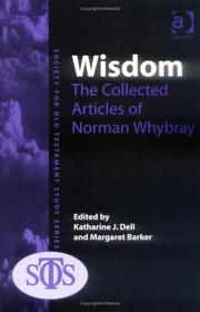 Cover of: Wisdom: The Collected Articles of Norman Whybray (Society for Old Testament Study Series)