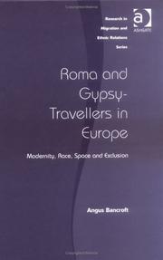 Cover of: Roma and Gypsy-Travellers in Europe: modernity, race, space, and exclusion