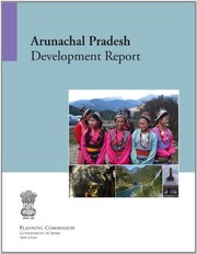 Cover of: Arunachal Pradesh development report