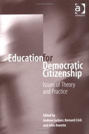 Cover of: Education for Democratic Citizenship: Issues of Theory and Practice